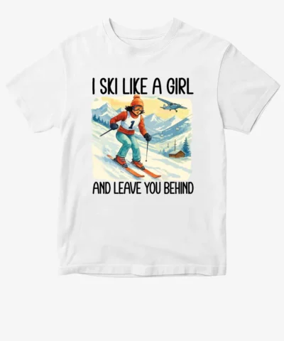 Skiing - Ski Like A Girl And Leave You Behind 200925