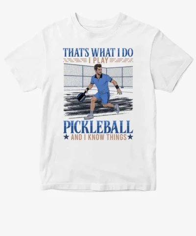 Pickleball -  Play Pickleball And Know Things 250925