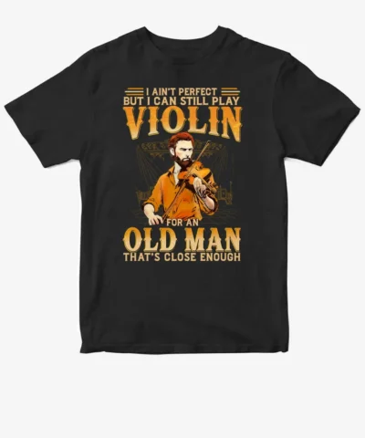 Violin - An Old Man Thats Close Enough 101025A