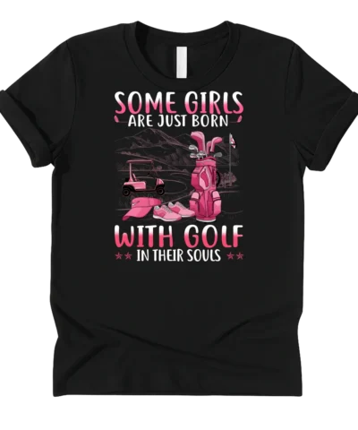 Golf - Some Girls Are Just Born 261225